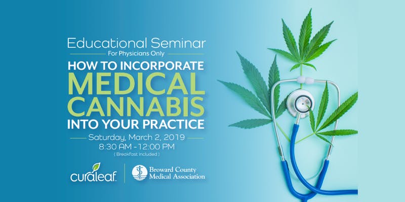 Curaleaf: How To Incorporate Medical Cannabis Into Your Practice | Fort ...