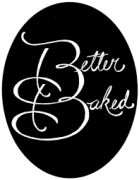 Better Baked