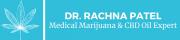 Dr. Rachna Patel -The Medical Marijuana Expert