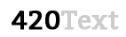 420Text.com