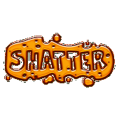 Shatter