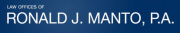 Ronald J. Manto, Attorney at Law