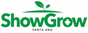 ShowGrow Santa Ana