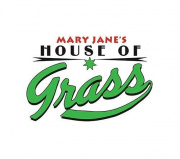 Mary Jane's House of Grass