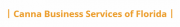 Canna Business Services of Florida