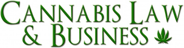 Cannabis Law & Business