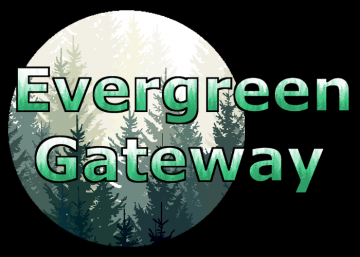 Evergreen Gateway