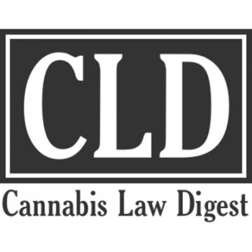 CANNABIS LAW DIGEST