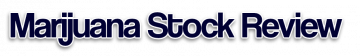 Marijuana Stock Review