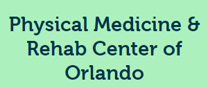 Physical Medicine & Rehab Center of Orlando