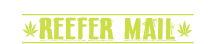 Reefer Mail