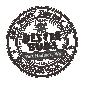 Better Buds - Port Hadlock
