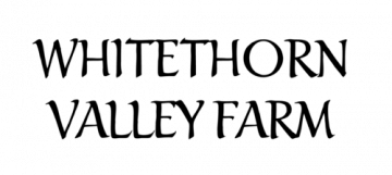 Whitethorn Valley Farm