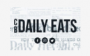 Daily Eats